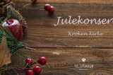 Julekonsert i Kroken kirke